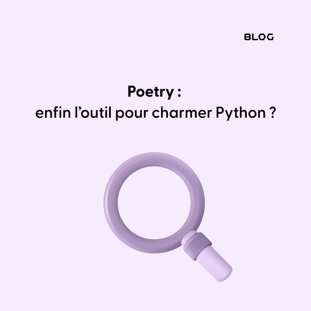 Poetry: enfin l’outil pour charmer Python ?