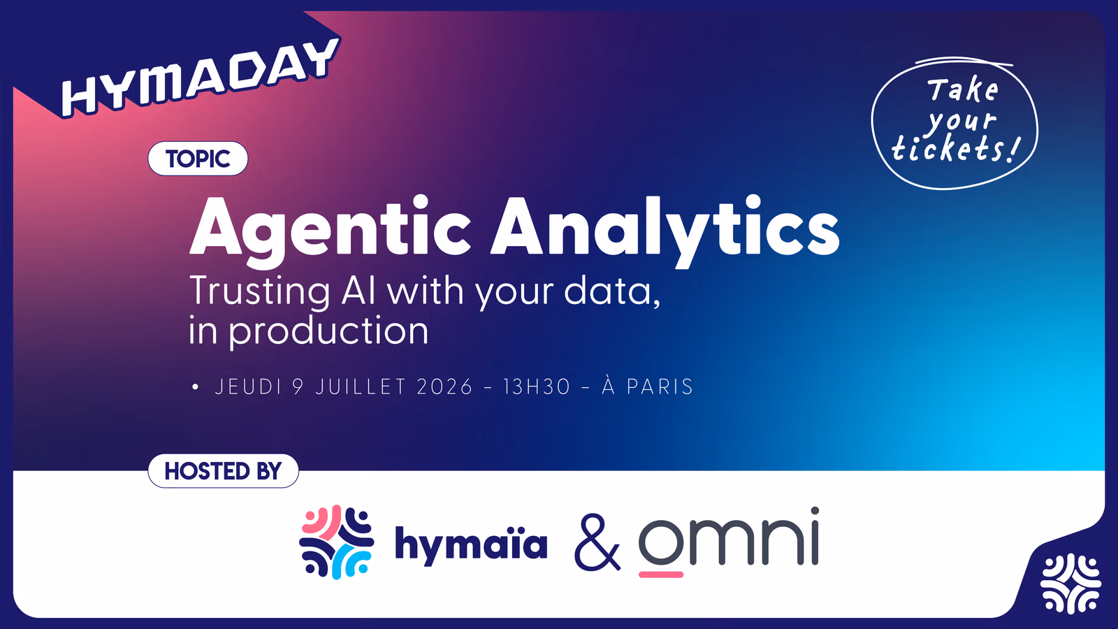 Hymaday Agentic Analytics, un après-midi pour les data leaders organisé par Hymaïa et Omni