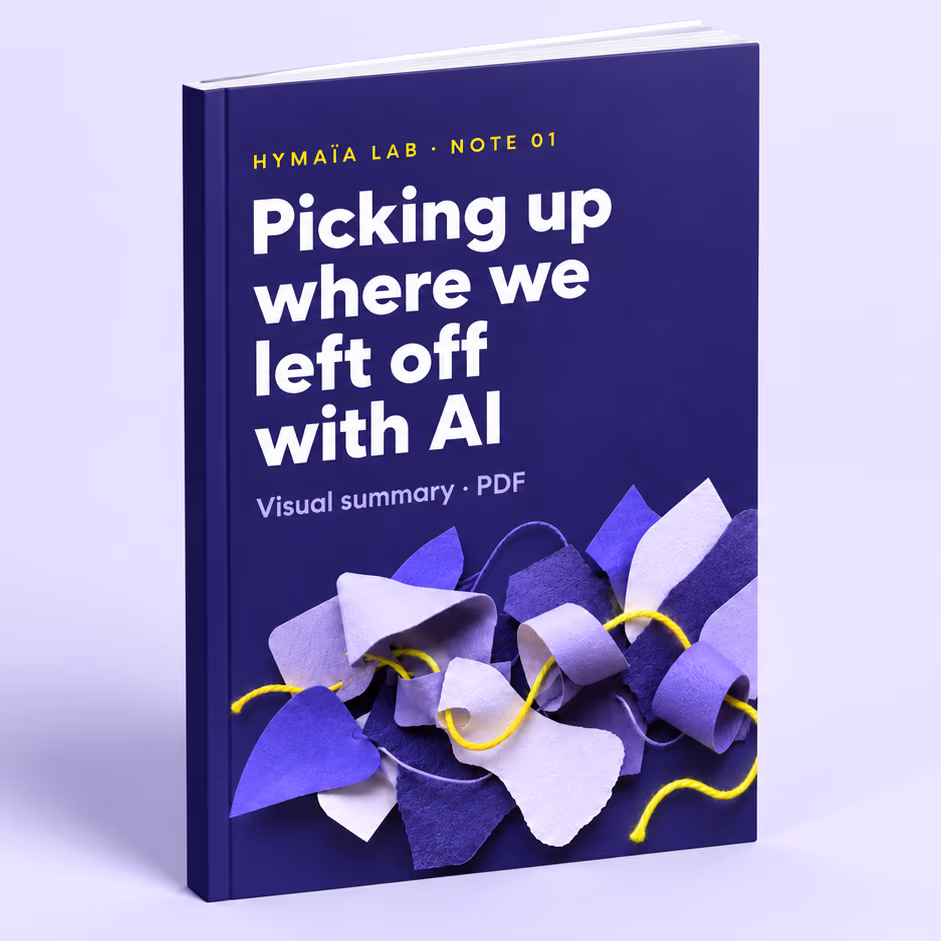 Picking up where we left off with AI, visual summary PDF, Lab Note 01 du Hymaïa Lab
